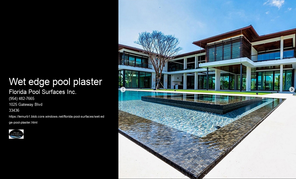 wet edge pool plaster